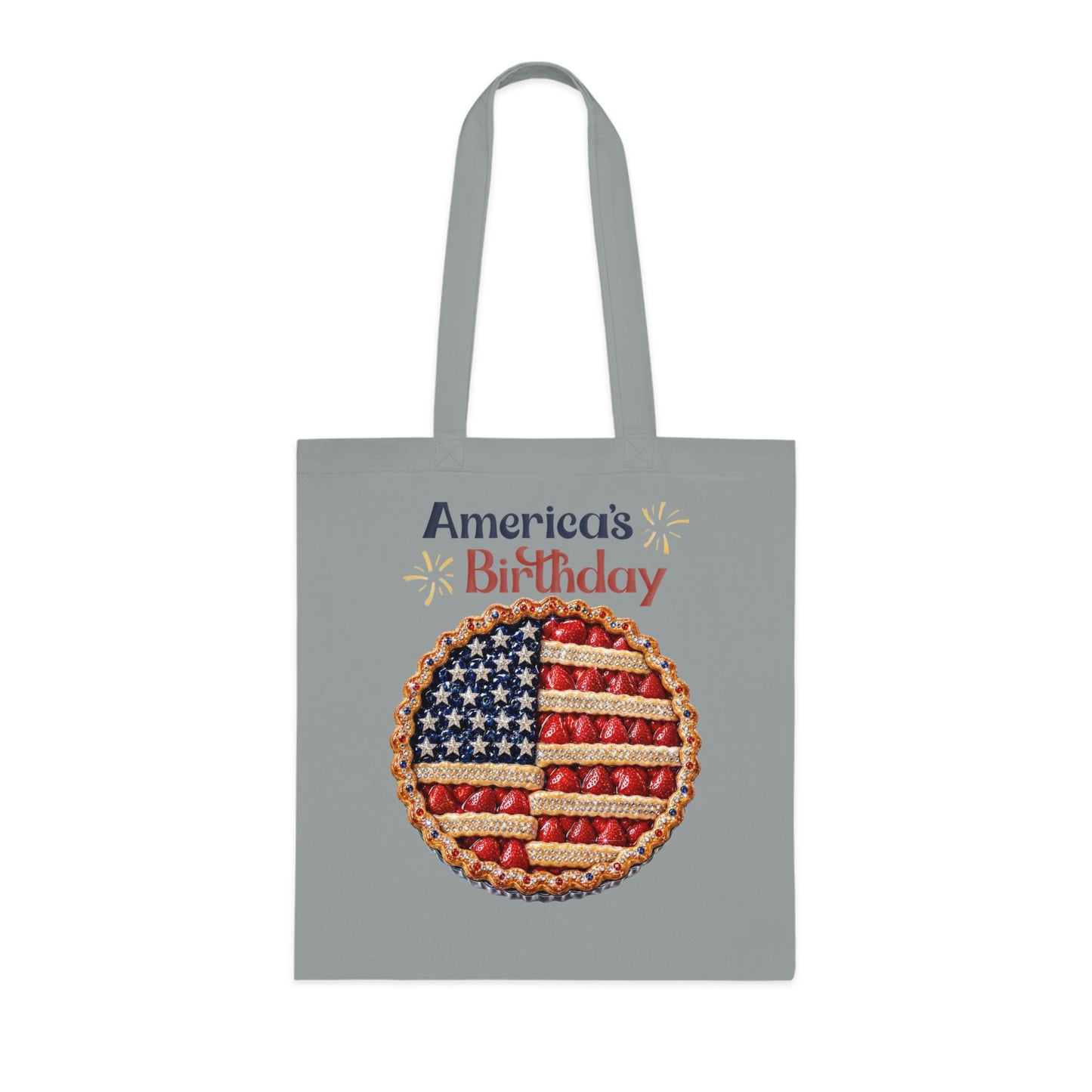 America's Birthday Pie Cotton Tote — 4th of July Patriotic Grocery & Beach Bag