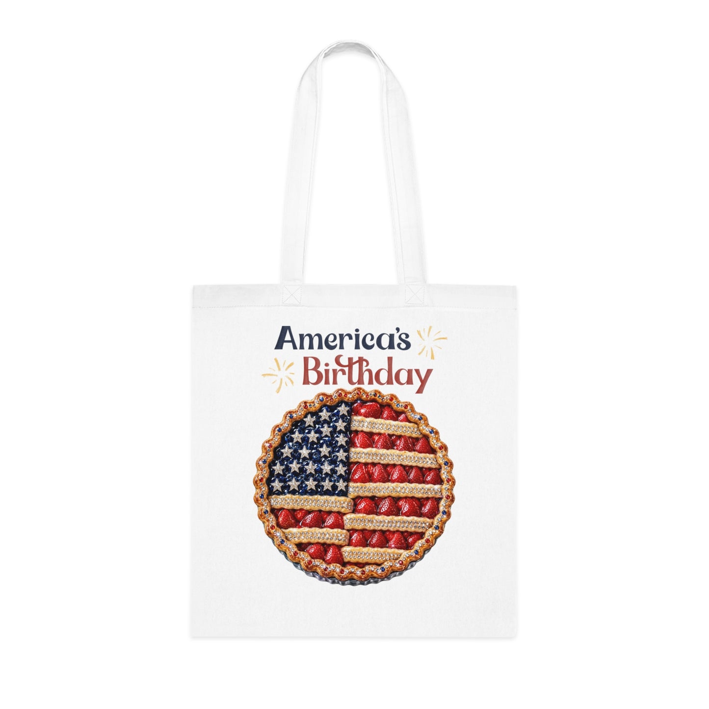 America's Birthday Pie Cotton Tote — 4th of July Patriotic Grocery & Beach Bag