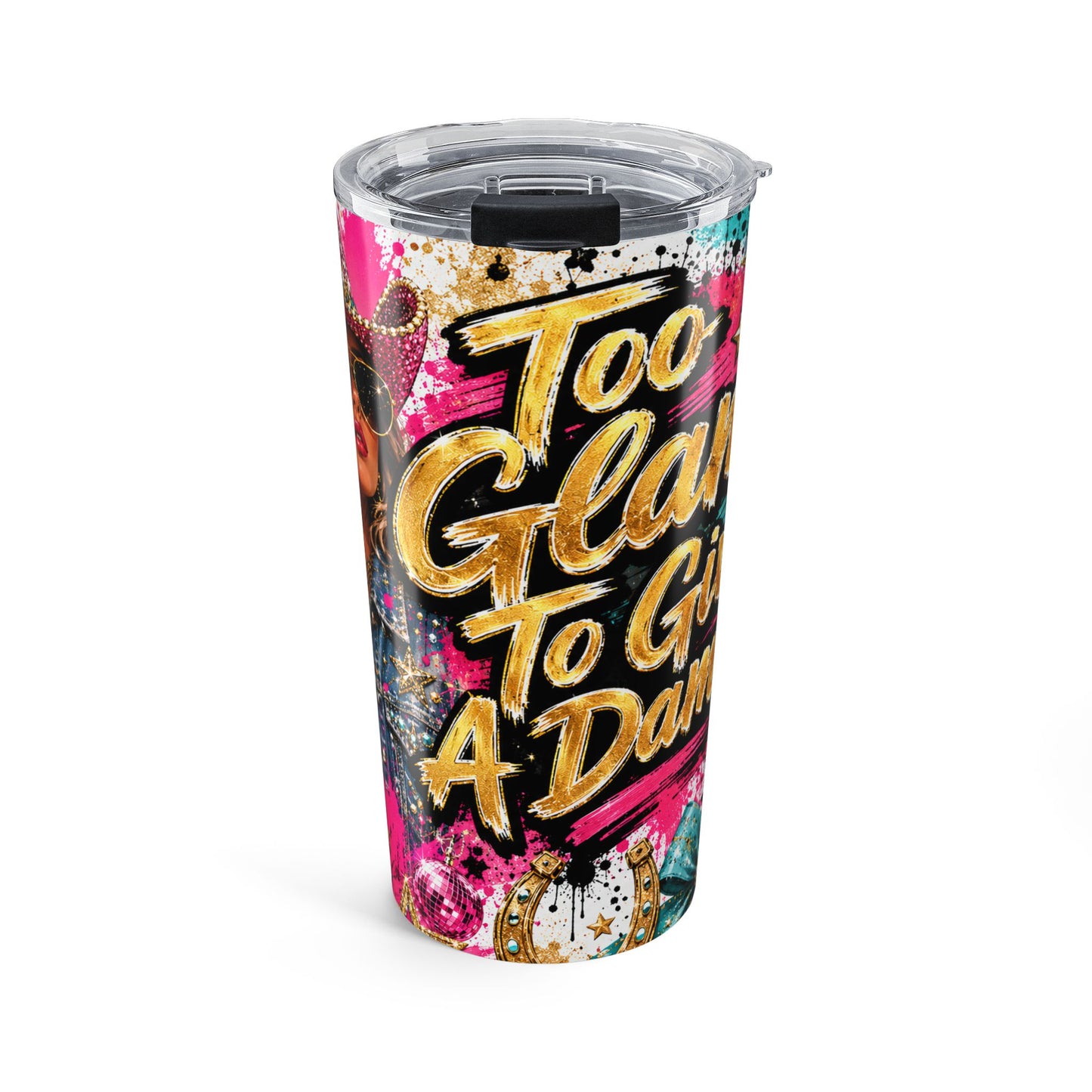20oz Glitter Floral Tumbler — "Too Glam To Give A Damn" Insulated Travel Cup